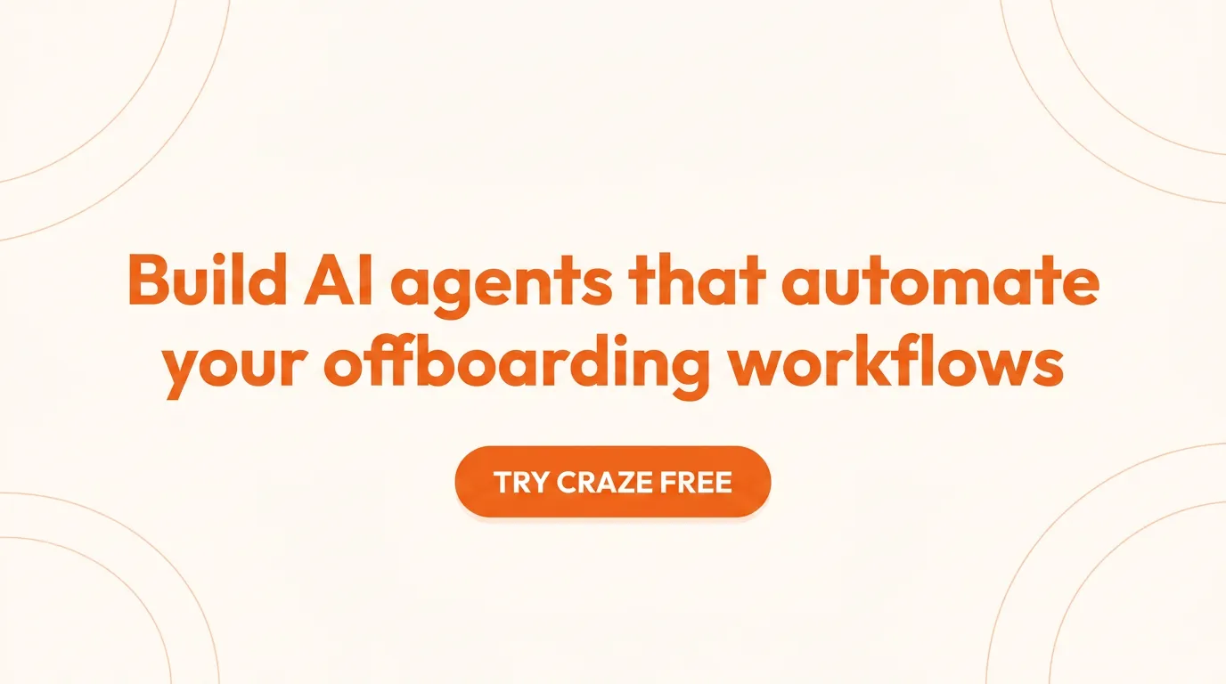 Build AI agents that automate your offboarding workflows